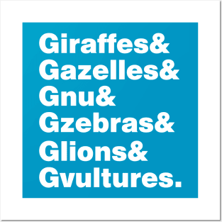 Giraffes, Gazelles, Gnu, Gzebras, Glions, and Gvultures Posters and Art